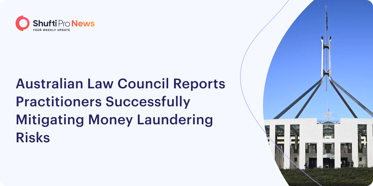Australian Law Council Reports Practitioners Successfully Mitigating Money Laundering Risks