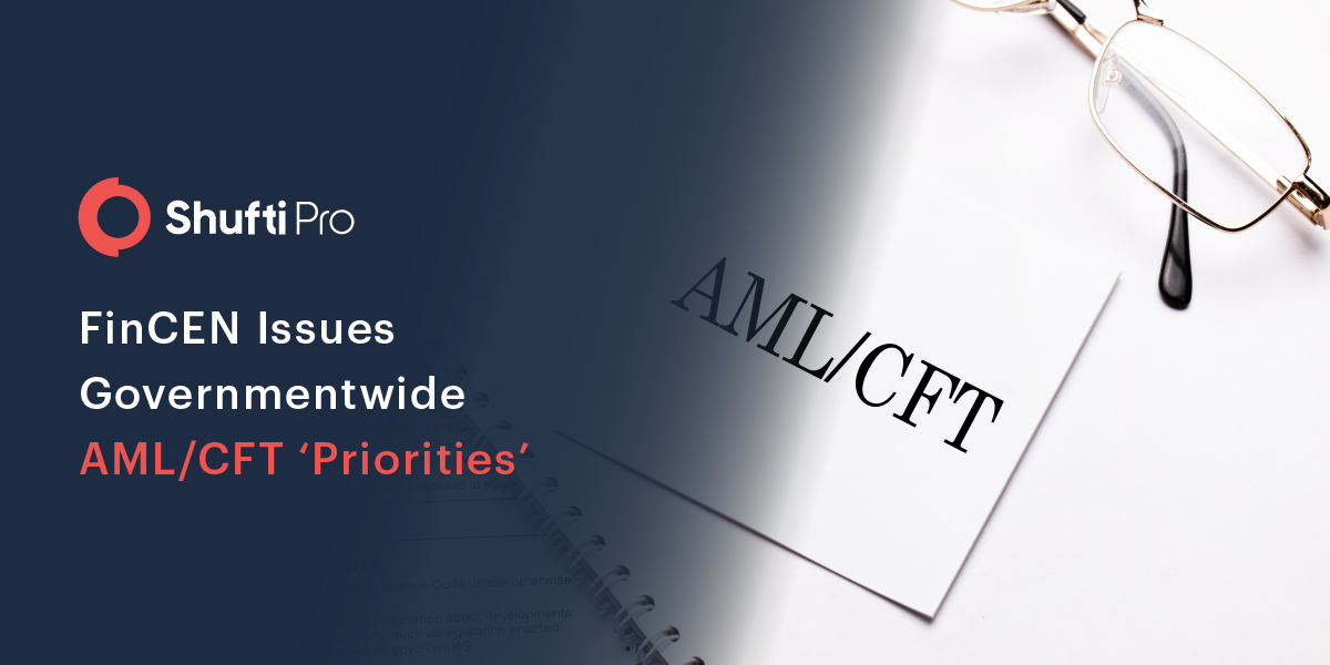 The Priorities – FinCEN Issues First Governmentwide AML/CFT Guidelines