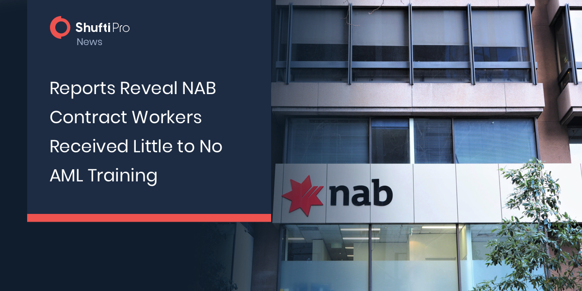Reports Reveal NAB Contract Workers Received Little to No AML Training