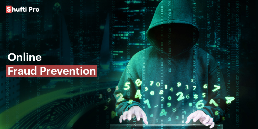 Looking for Online Fraud Prevention: Here Is What You Can Do