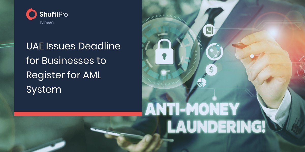 UAE Issues Deadline for Businesses to Register for AML System