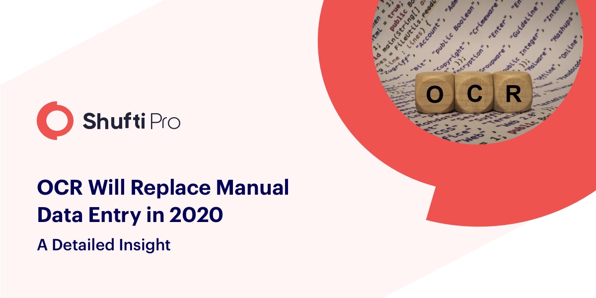 AI-Powered OCR to replace data entry in 2020 – A detailed insight