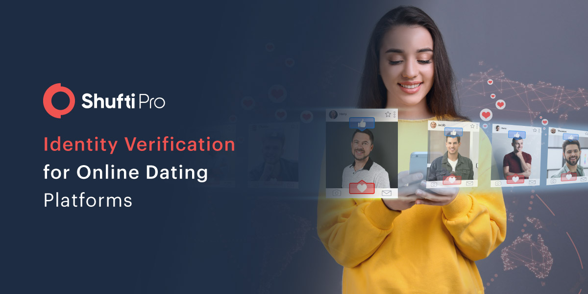 An Insight into Online Dating Scams – How Identity Verification Helps