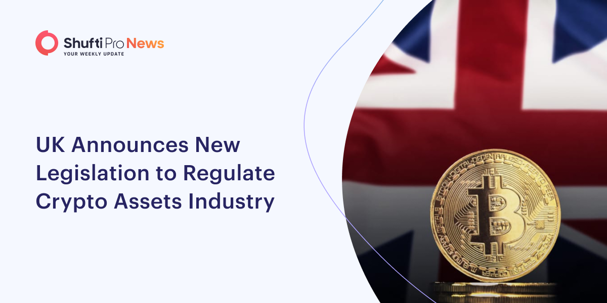 UK Announces New Legislation to Regulate Crypto Assets Industry