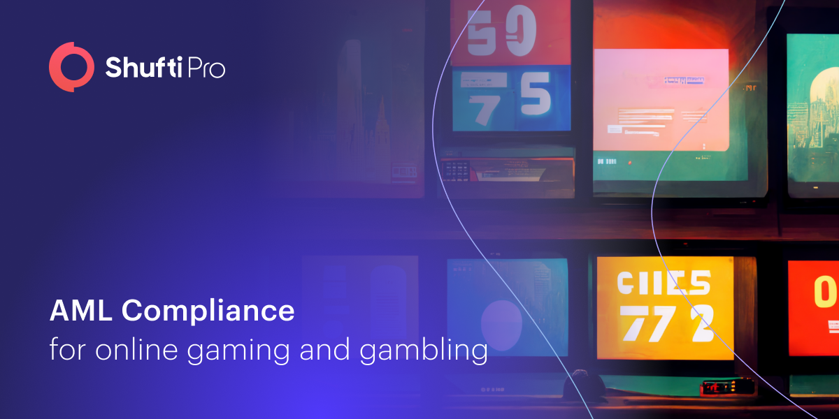 AML Screening for Online Gambling Platforms – Placing the Bets on Regulatory Compliance