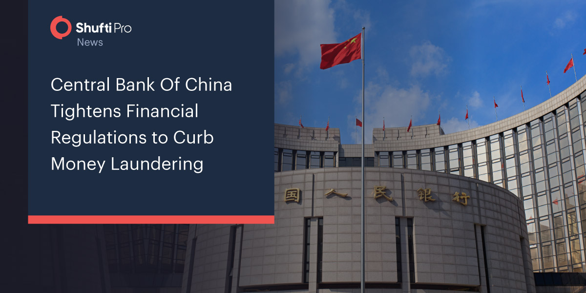 Central Bank Of China Tightens Financial Regulations to Curb Money Laundering