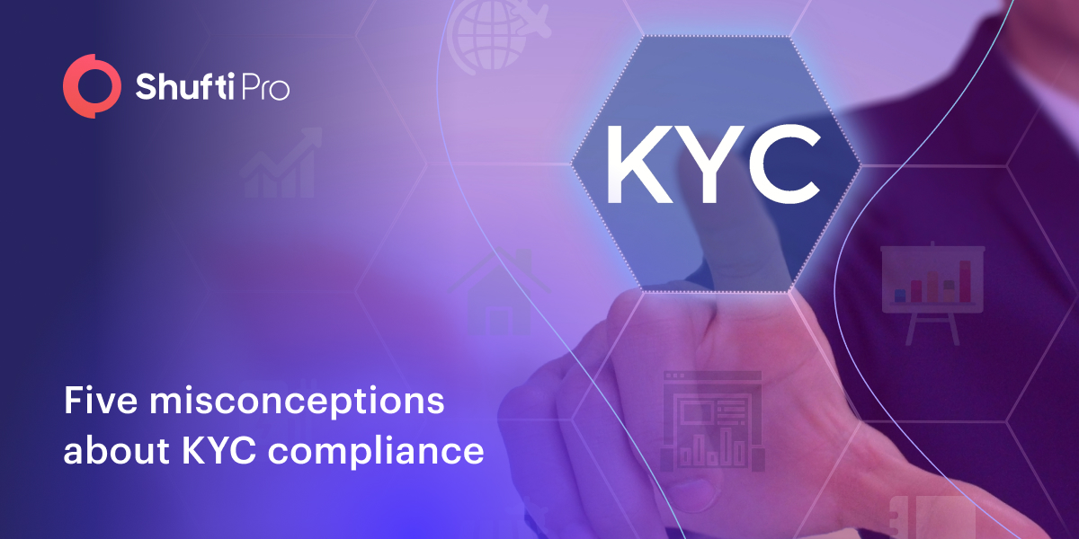 Debunking the Top 5 Misconceptions about KYC Compliance