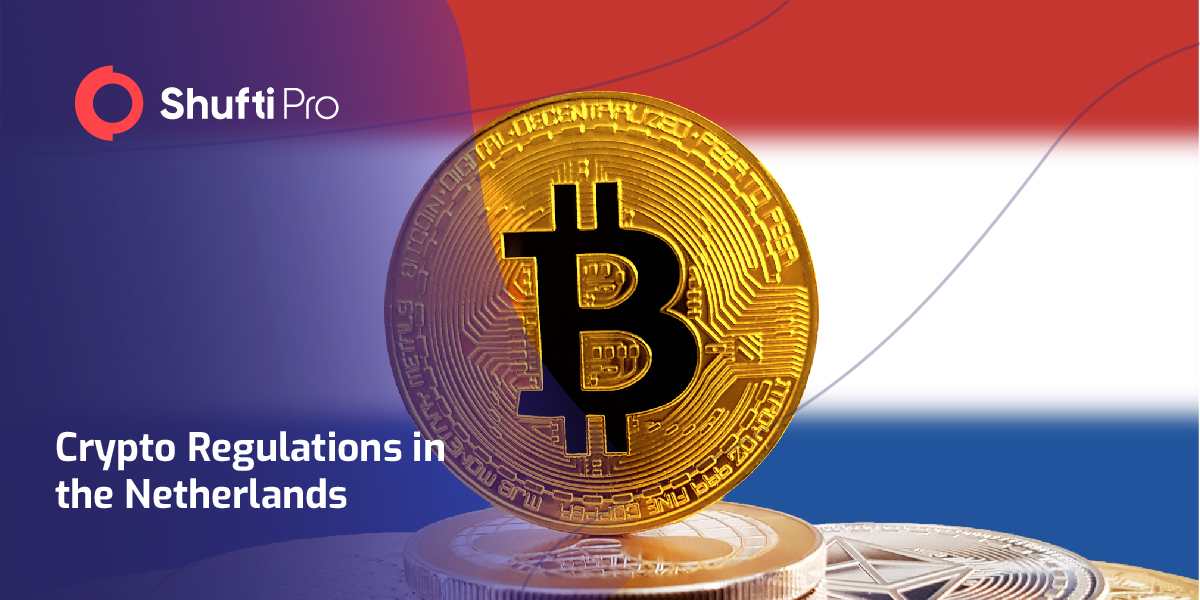A Brief Insight into Netherlands’ Cryptocurrency Regulations