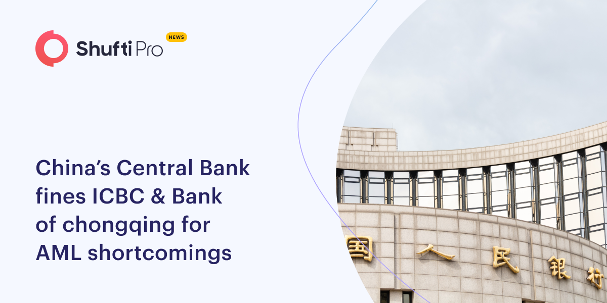 China’s Central Bank Fines ICBC & Bank of Chongqing for AML Shortcomings