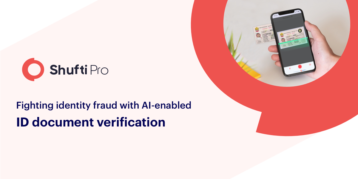 Fighting identity fraud with AI-enabled ID document verification