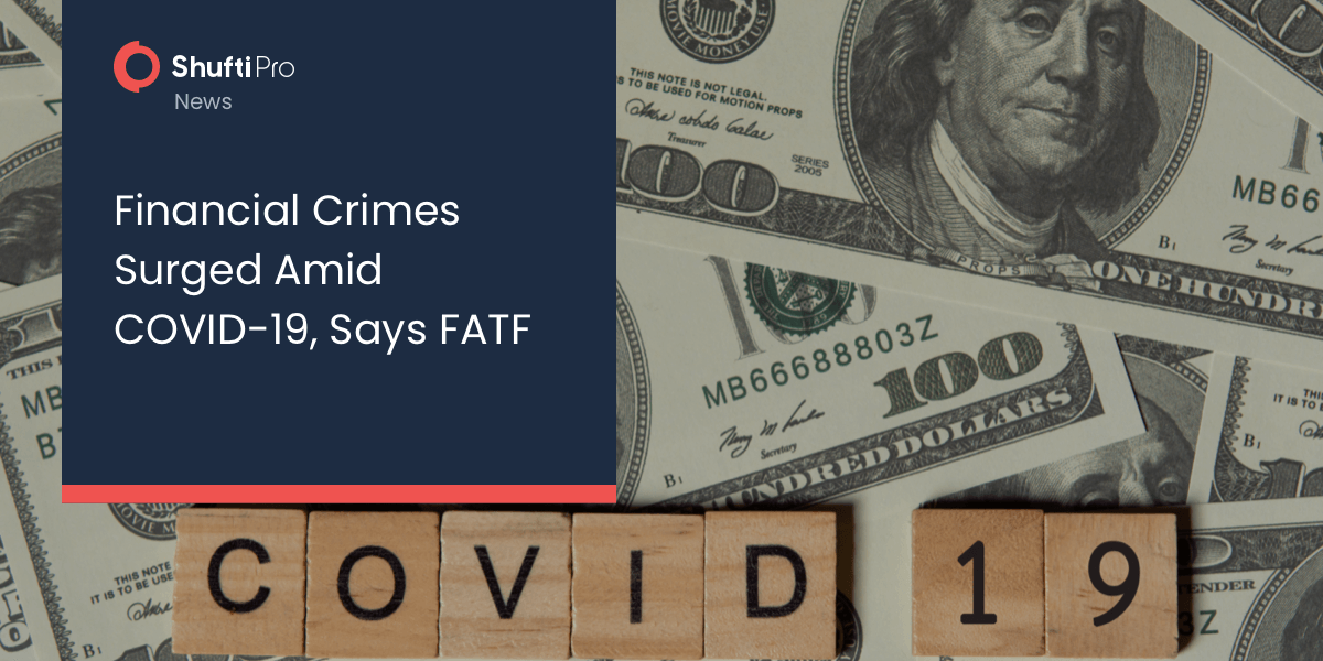 Financial Crimes Surged Amid COVID-19, Says FATF