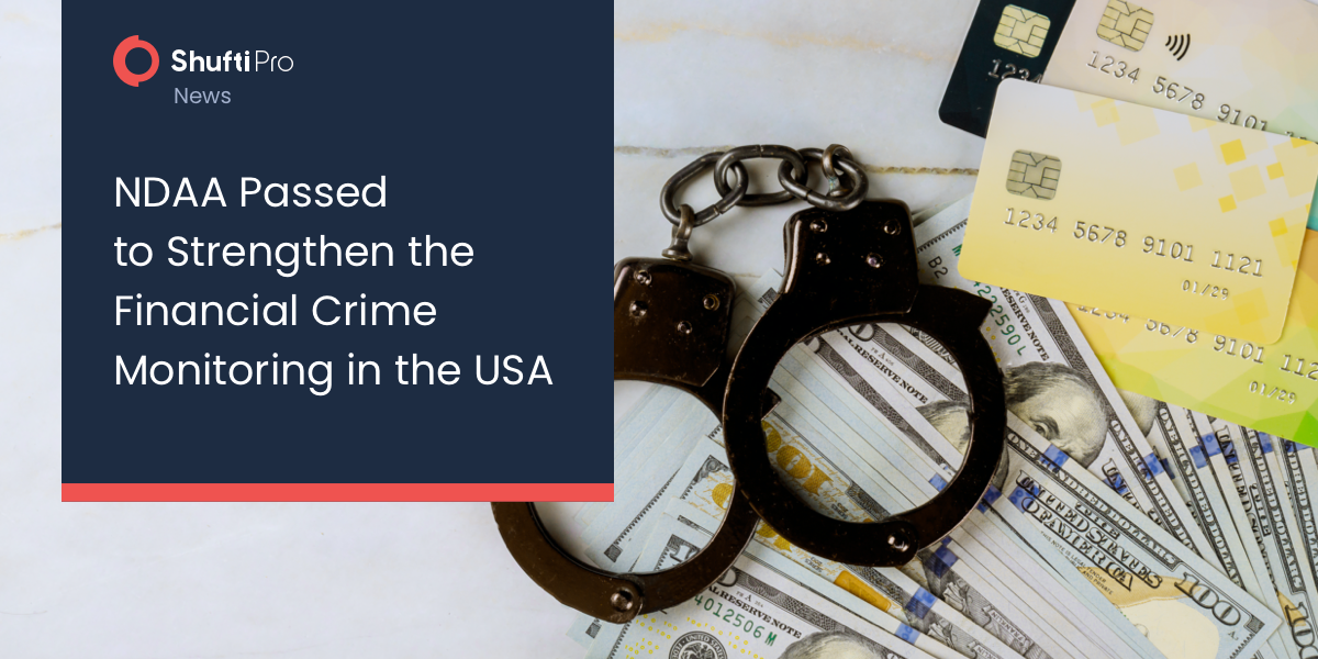 NDAA Passed to Strengthen the Financial Crime Monitoring in the USA