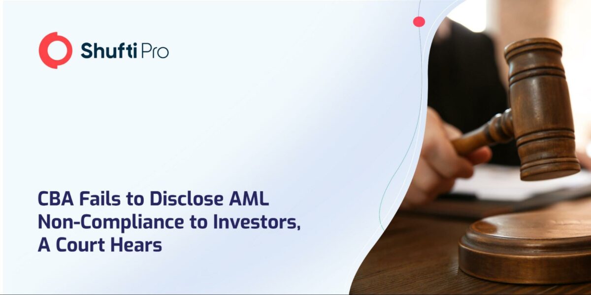 CBA Fails to Disclose AML Non-Compliance to Investors, A Court Hears