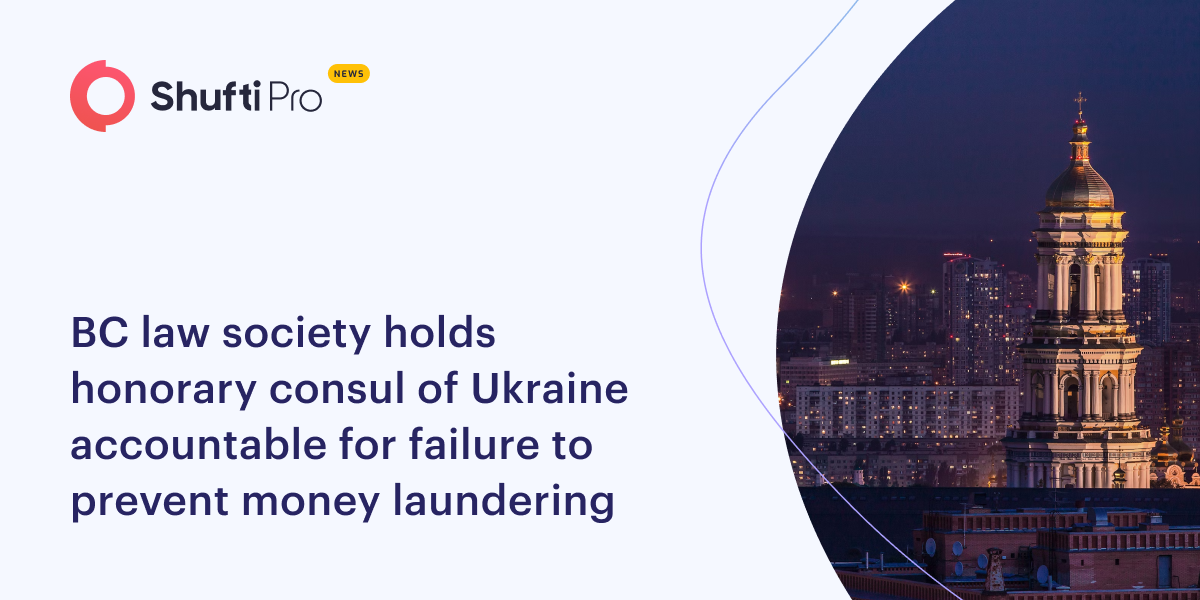 BC Law Society Holds Honorary Consul of Ukraine Accountable for Failure to Prevent Money Laundering