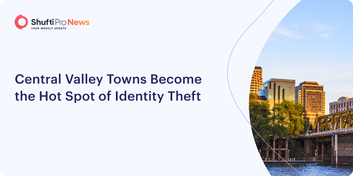 Central Valley Towns Become the Hot Spot of Identity Theft