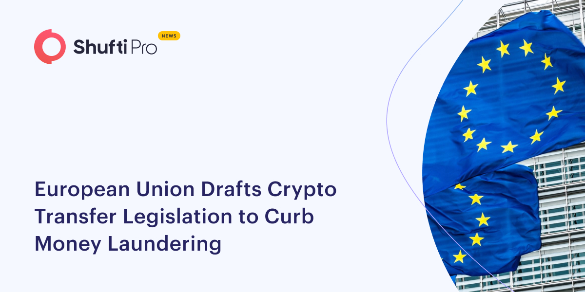 European Union Drafts Crypto Transfer Legislation to Curb Money Laundering