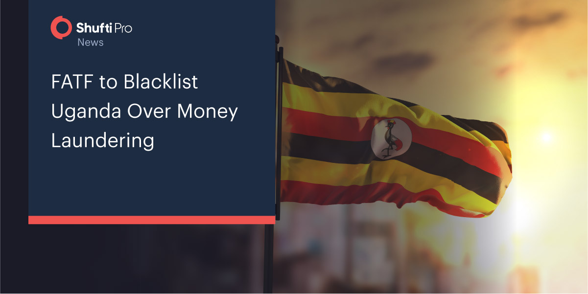 FATF to Blacklist Uganda Over Money Laundering