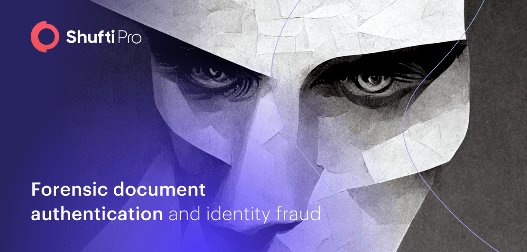 Prevailing Crimes in Identity Verification – How Shufti’s Forensic Document Verification Can Help