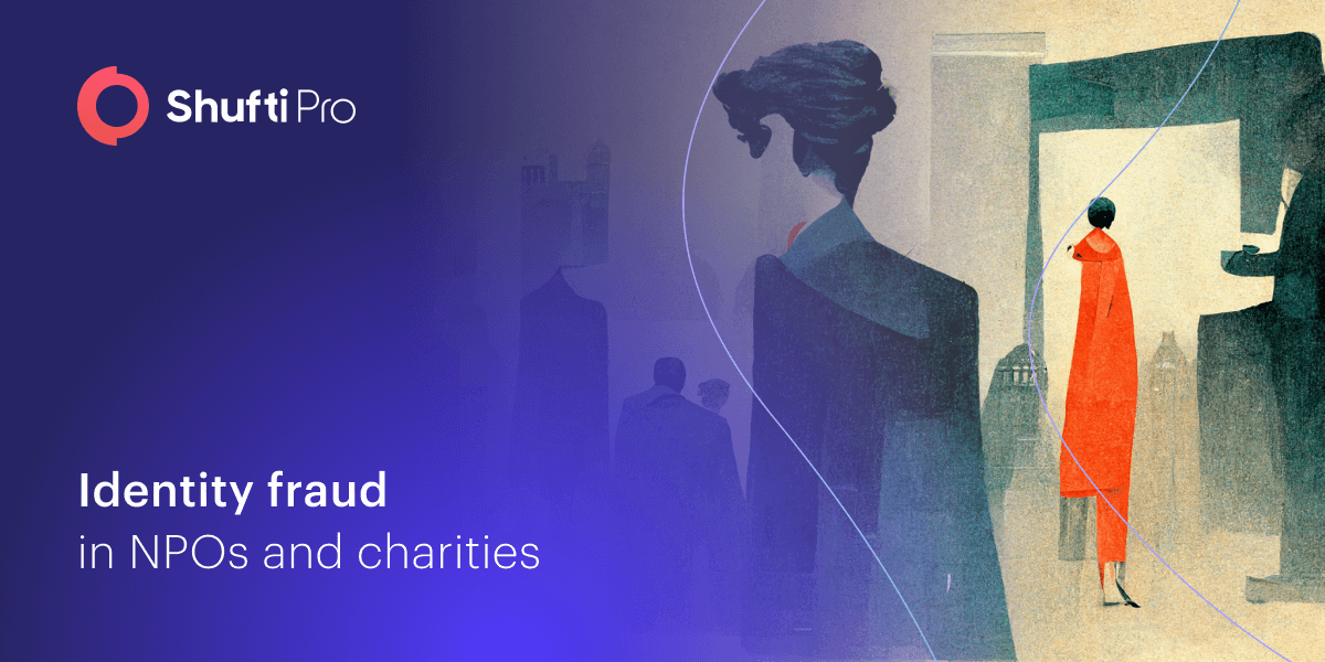 Know Your Donor (KYD) – Eradicating Financial Crimes in NPOs and Charity Organizations