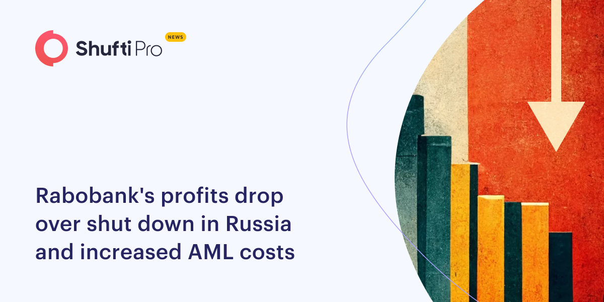 Rabobank’s Profits Drop Over Shut Down in Russia and Increased AML Costs