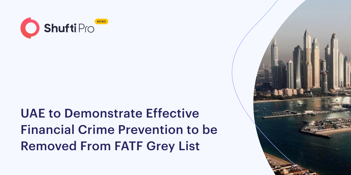 UAE to Demonstrate Effective Financial Crime Prevention to be Removed From FATF Gray List