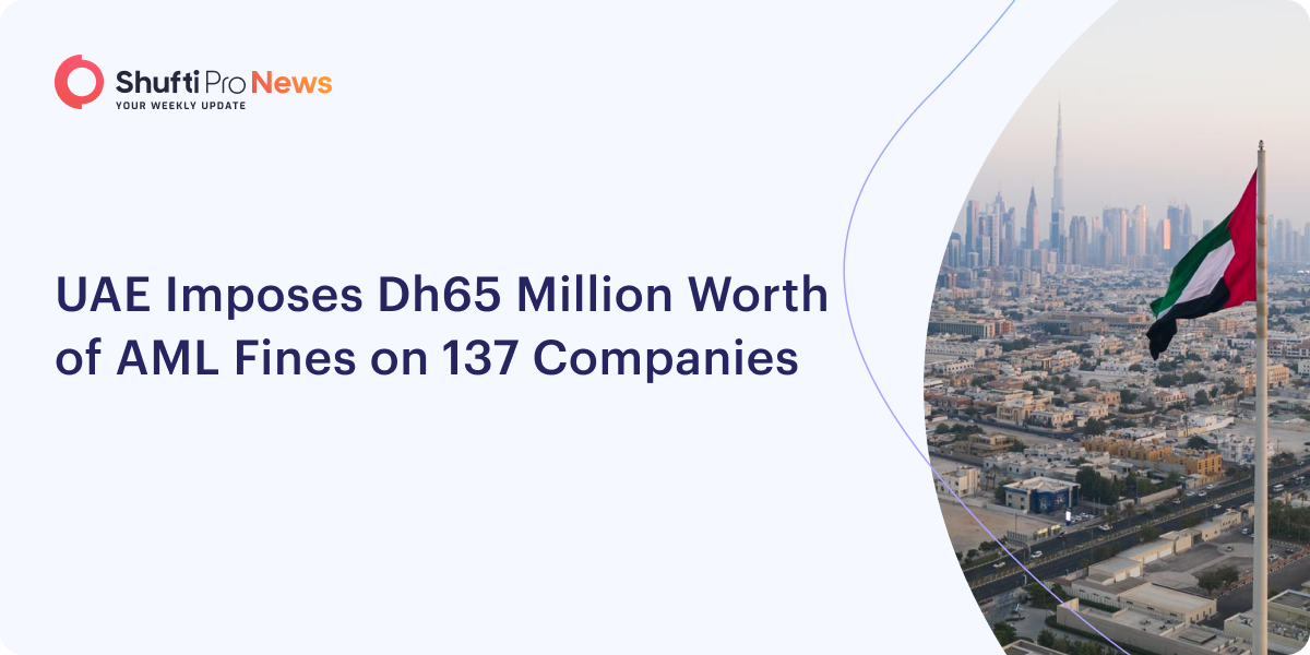 UAE Imposes Dh65 Million Worth of AML Fines on 137 Companies