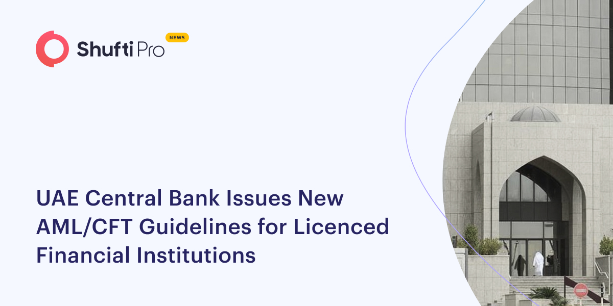 UAE Central Bank Issues New AML/CFT Guidelines for Licensed Financial Institutions