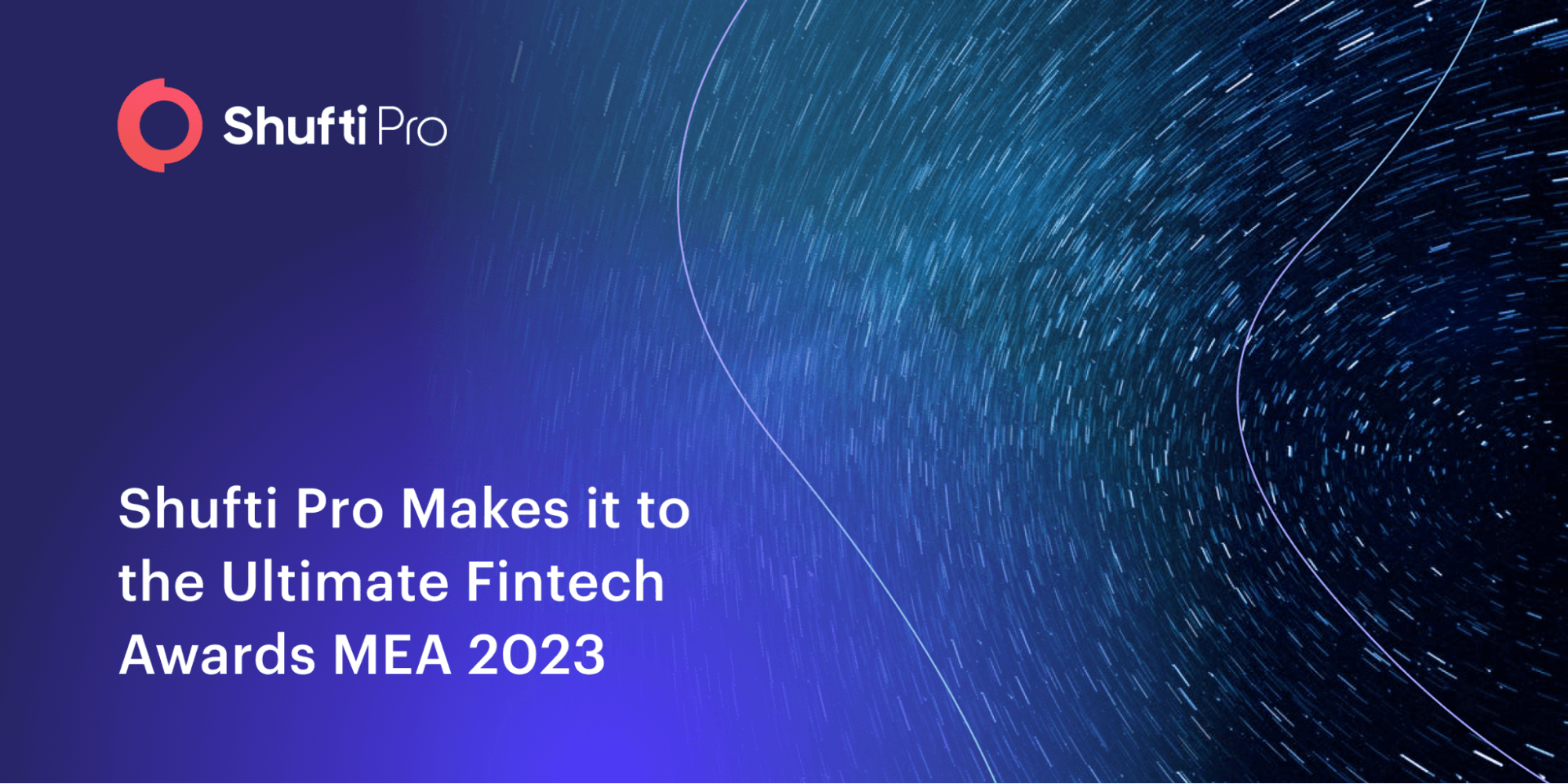 Shufti Makes It To The Ultimate Fintech Awards MEA 2023