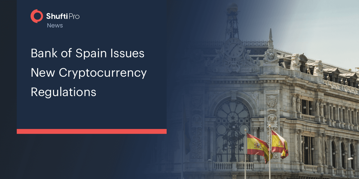 Bank of Spain Issues New Cryptocurrency Regulations