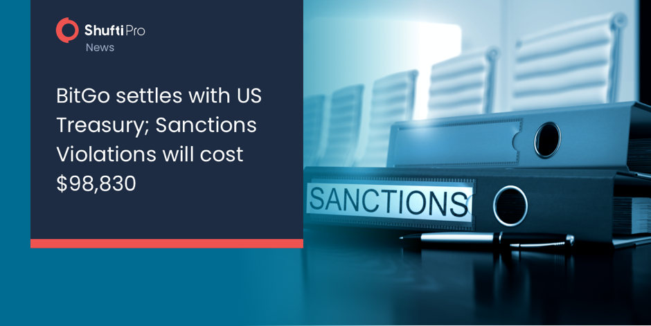 BitGo settles with US Treasury; Sanctions Violations will Cost $98,830