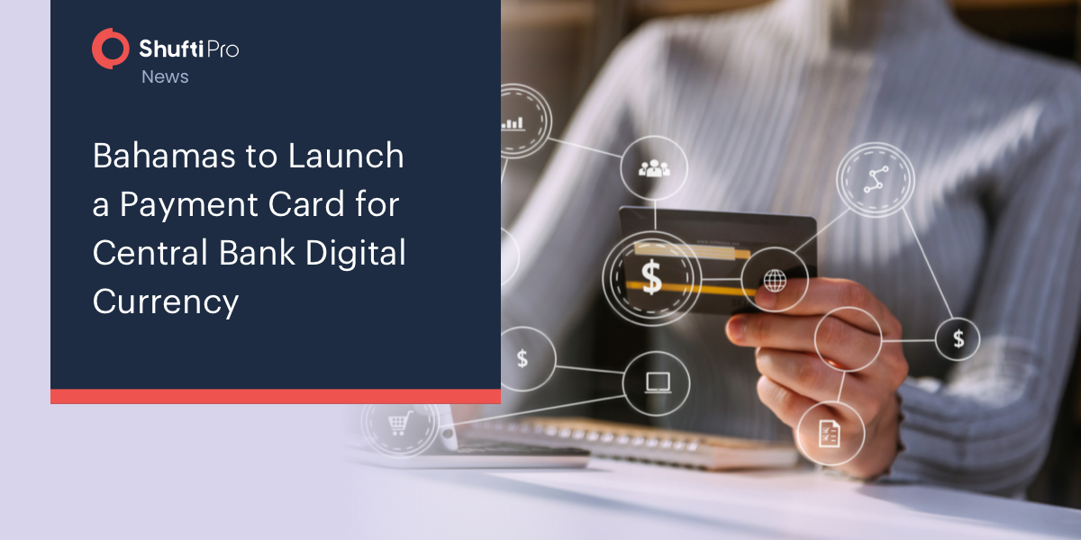 The Bahamas to Launch a Payment Card for Central Bank Digital Currency