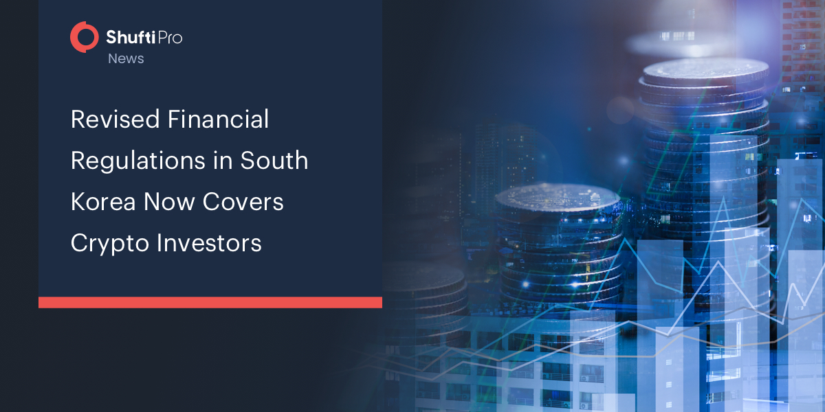 Revised Financial Regulations in South Korea Now Covers Crypto Investors