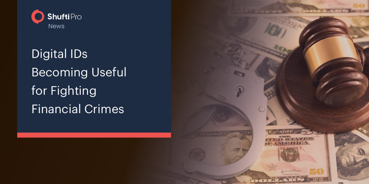 Digital IDs Becoming Useful for Fighting Financial Crimes