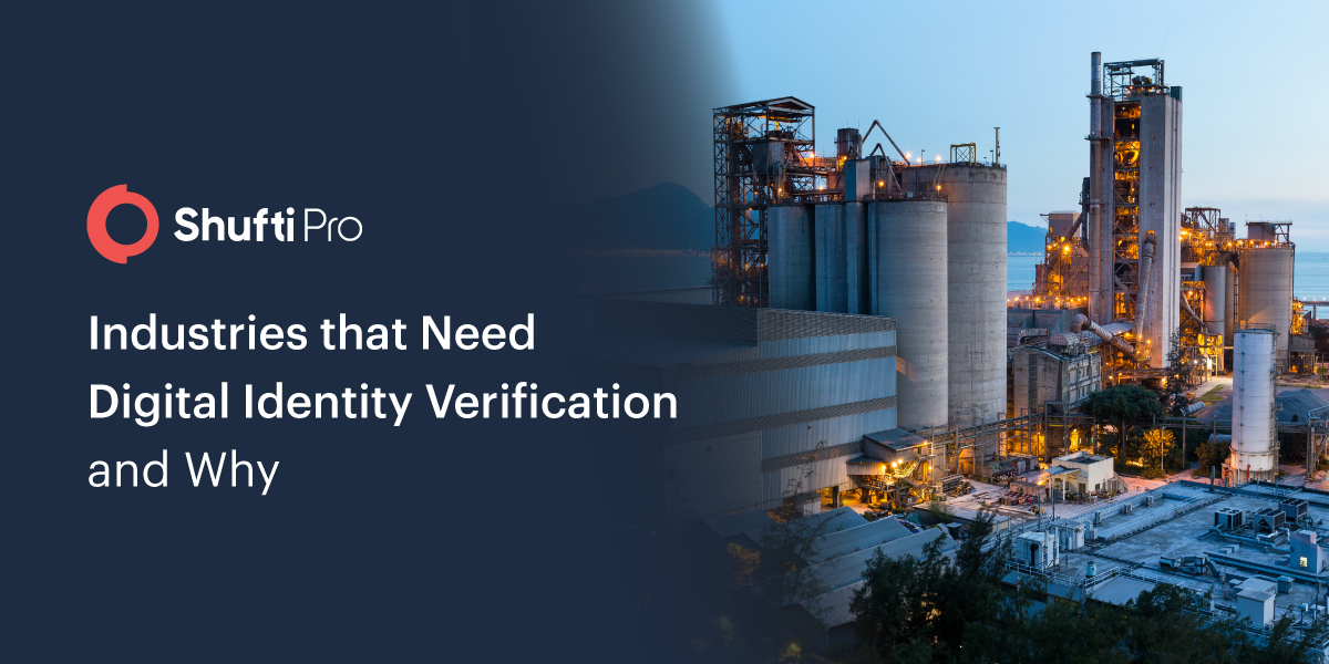 Industries that Need Digital Identity Verification and Why?