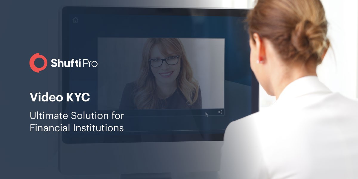 Video KYC – Ultimate Solution for Financial Institutions